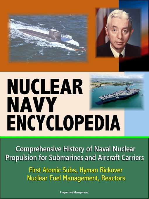 Title details for Nuclear Navy Encyclopedia by Progressive Management - Wait list